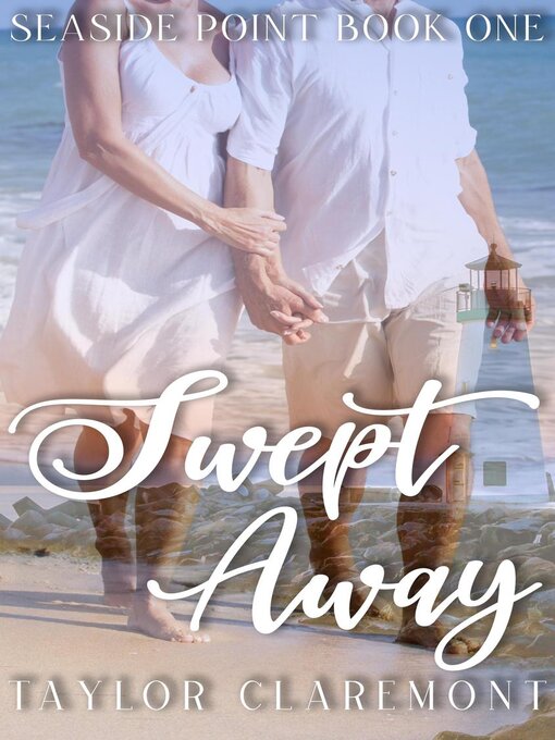 Title details for Swept Away by Taylor Claremont - Available